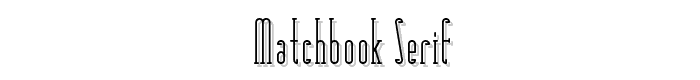 Matchbook Serif font